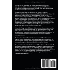 Sphynx Katzen Ratgeber: alles ber die Haltung, Pflege und den tollen Charakter der Sphynx Katze (German Edition)