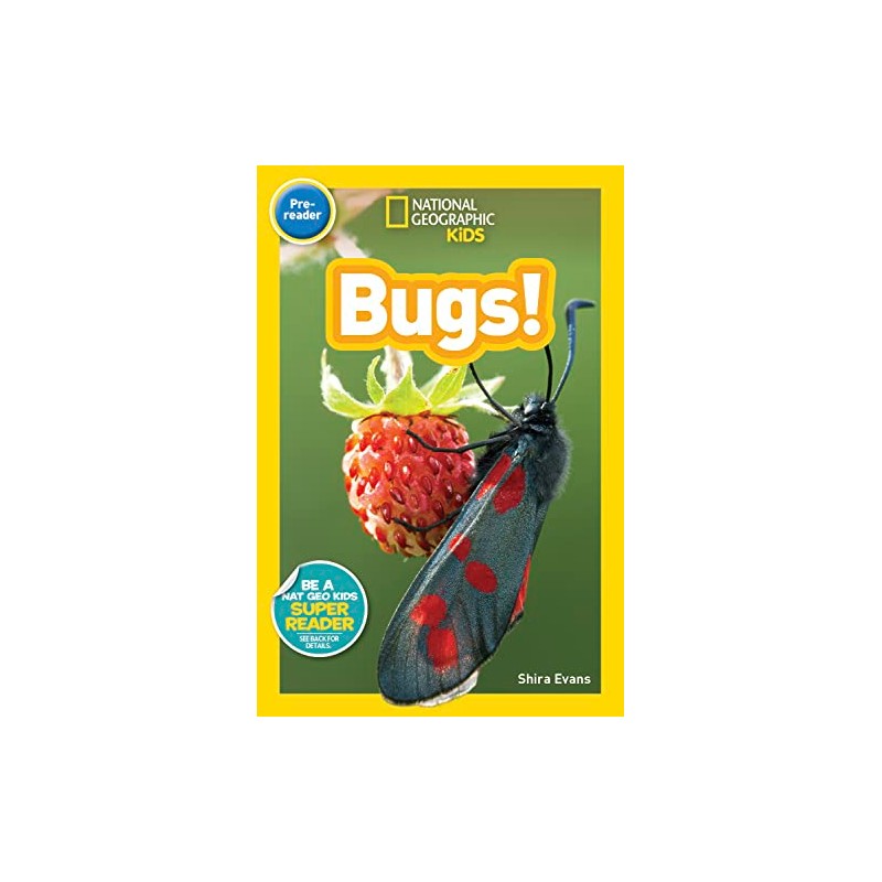 Bugs! (National Geographic Kids Readers, Pre-Reader)