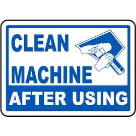 The Sign Studio - 5” × 3½″ - (Pack of 5) - “Clean Machine After Using” - 3.5 Mil Peel and Stick Vinyl Label