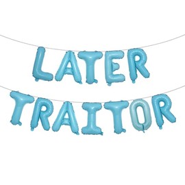 Next Traitor Balloons Party Decorations Smoking Quit Banner Party Decorations Funny Farewell Party Decorations