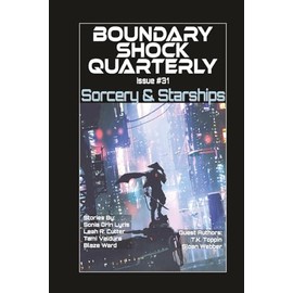 Sorcery and Starships: 31