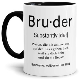 Tassendruck Tasse mit Definition Bruder - Wörterbuch/Geschenk-Idee/Dictionary/Beruf/Job/Arbeit/Familie/Innen & Henkel Schwarz
