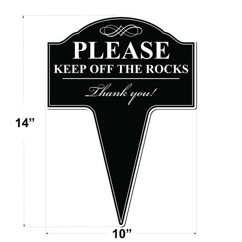 Please Keep Off The Rocks Aluminum Yard Sign 10x14