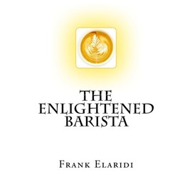 The Enlightened Barista
