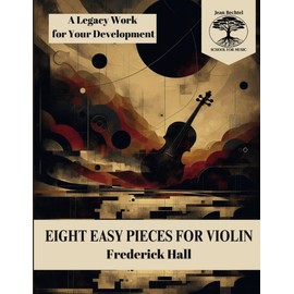 Eight Easy Pieces for Violin: With Piano Accompaniment