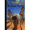 Roman Myths (Classic Starts)