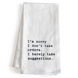 I'm Sorry I Don't Take Orders Towel 18x24 Inch Funny Kitchen Towel Saying, Kitchen Funny Dish Towel, Funny Saying Kitchen Towel Funny Dish Towel Saying Funny Tea Towel Funny Hand Towel Funny Bar Towel