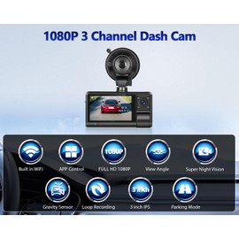 3 Channel Dash Cam Front and Rear Inside, 3 Inch 1080P Touch Screen Dash Camera for Cars Three Way Triple Car Camera with APP Control,IR Night Vision,Loop Recording, G-Sensor, 24H Parking Monitor