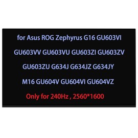 TL160ADMP03 NE160QDM-NM4 LCD Replacement for Asus ROG Zephyrus G16 GU603VI GU603VV GU603VU GU603ZI GU603ZV GU603ZU G634J G634JZ G634JY M16 GU604V GU604VI GU604VZ Gu604vi-m16.i94070 Screen Display