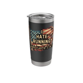 I Hate Running Marathon Motivation Runners funny running Stainless Steel Insulated Tumbler