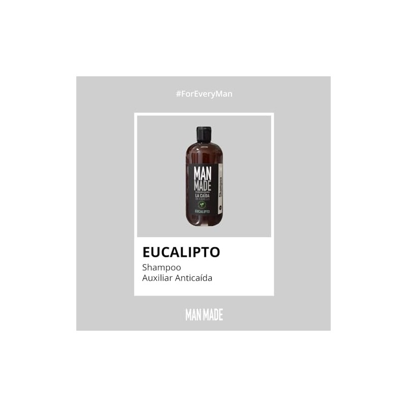 Man Made Shampoo Anticaida Eucalipto - Proteína de Trigo +