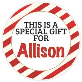 This is a Gift for Allison - Circle Sticker Decal 3 Inch - Candy Cane Merry Christmas Gift Tag Present Tree Holiday Custom Name Santa Claus