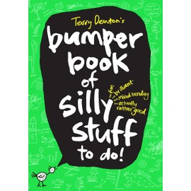 Terry Denton's Bumper Book of Silly Stuff to Do!