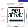 Event Entrance with Left Arrow Sign, 12x12 Inches, Rust Free