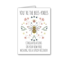 Knee replacement Card Operation get well you are the bees knees