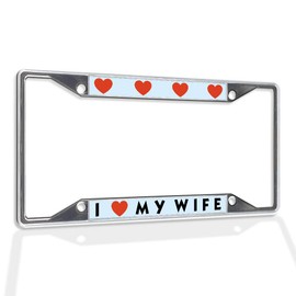 Fastasticdeals Metal Insert License Plate Frame I Love My Wife Weatherproof Car Accessories Chrome 4 Holes Solid Insert