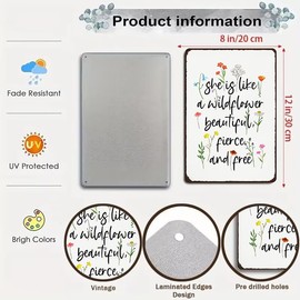 Women Girls Gifts Vintage Wildflower Inspired Sign She Is Like A Wildflower Beautiful Fierce And Free Rustic Tin Sign for Home Bedroom Office She Shed Entryway Decor 8x12 Inch (3168)