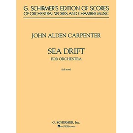 Sea Drift - Symphonic Poem (1942): Full Score (G. Schirmer's Edition of Scores of Orchestral Works and Chamber Music)