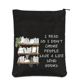 PLITI Reading Lover Gift I Read So I Don't Choke People Save A Life Send Books Inspirational Book Protector for Reader (Life Send Books BSblU)