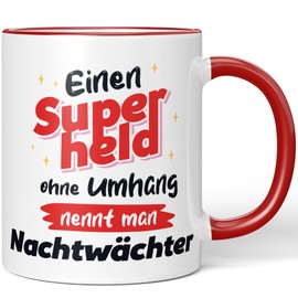 JUNIWORDS Tasse, Einen Superhelden ohne Umhang nennt man Nachtwächter, Rot (7532319)