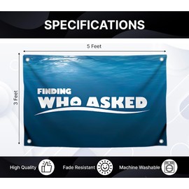 3x5 Feet Funny Quote Flag "Finding Who Asked" with Four Brass Grommets - Polyester Banner for Bedroom - Funny Wall Flags for Decoration College Dorm Room Guys - Single Sided Tapestry Positive Quotes