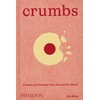 Crumbs: Cookies and Sweets from Around the World