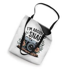 I'm About To Snap Funny Photography Floral Vintage Camera Tote Bag