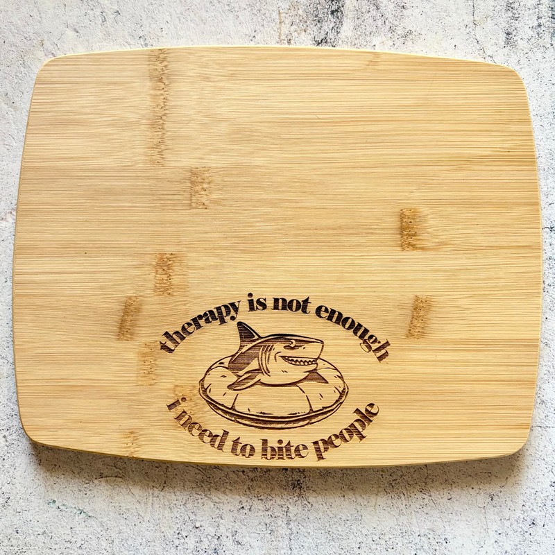 Shark Bites but Needs Therapy Bamboo Cutting Board (8"x10")