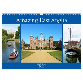 Amazing East Anglia (Wall Calendar 2026 DIN A3 Landscape), CALVENDO 12 Month Wall Calendar