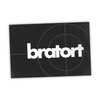 bratort Sign Funny Gift Idea – 20 x 30 cm