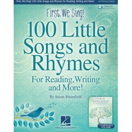 First, We Sing! 100 Little Songs And Rhymes (primary K-2 Collection) - For Re...