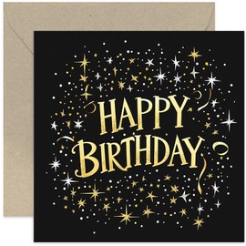 Stars and Sparkle Black and Gold Happy Birthday Card for Him - Premium Bday Cards - Square with Envelope - For Men Women Dad Mum Son Daughter Brother Sister Husband Fiancé Boyfriend