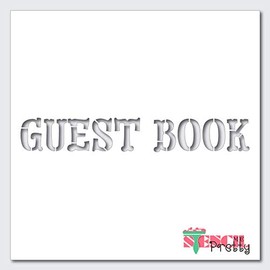 Stencil -Guest Book Typography -Country Font-XL3 (28" x 4.25")| Ultra Thick Exhibit Grade White Color Material