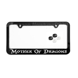 License Plate Frame, Mother of Dragons, with Screw Caps, Tag Cover, Car Frame, Auto Accessories, Cool Decoration, for USA & Canada License Plate Frame
