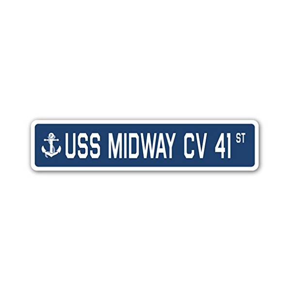 USS MIDWAY CV 41 Street Sign us navy ship veteran sailor gift
