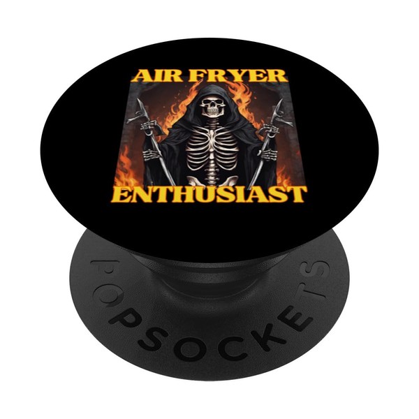Air Fryer Enthusiast Funny Cringe Hard Skeleton Meme PopSockets Swappable