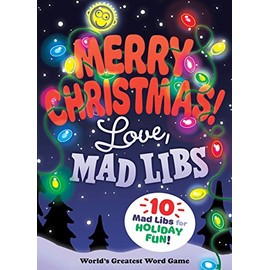 Merry Christmas! Love, Mad Libs: World's Greatest Word Game