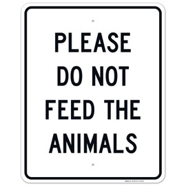 Do Not Feed The Animals Sign, 24x30 Inches, Rust Free .063 Aluminum, Fade Resistant, Indoor/Outdoor Use, Made in USA by Sigo Signs