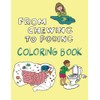 Coloring Book From Chewing to Pooing