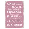 Braver Than You Believe...Inspirational Metal Wall Plaque Rose