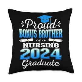 Proud Bonus Brother Class Of 2024 Nursing Graduate Nurse Throw Pillow