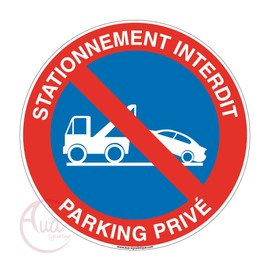 AUA SIGNALETIQUE - Panneau Station Interdit Parking Privé 2 - Diameter 230 mm, Aluminium Dibond 3 mm