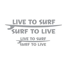 Live to Surf Silver Metallic Decal Vinyl Sticker for Surfing Fans Window Sticker