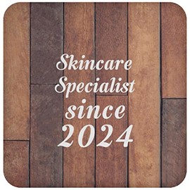 Designsify Gifts, Skincare Specialist Since 2024, Drink Coaster E Mat Wipe-Clean Non-Slip Non-Skid Cork Back, for Birthday Anniversary Mom Dad Parents Fathers Mothers Day Party, to Men Women Him Her