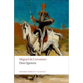 Don Quixote de la Mancha (Oxford World's Classics)