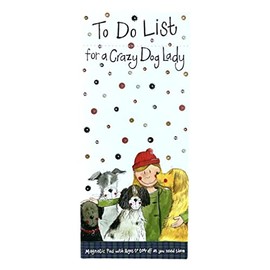 ALEX CLARK To Do List for a Crazy Dog Lady Magnetic Notepad - Planner - Shopping List - Grocery List