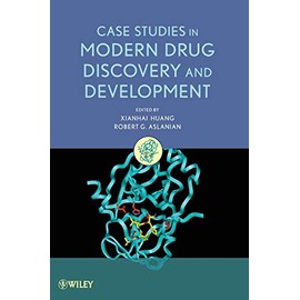 Case Studies in Modern Drug Discovery and Development