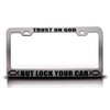 Trust ON GOD BUT Lock Your CAR Christian Metal License