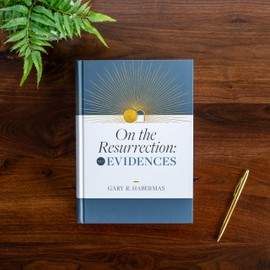 On the Resurrection, Volume 1: Evidences (Volume 1)