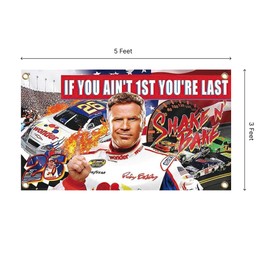 If You Ain't 1st First You're Last Flag 3x5 Feet with 4 Brass Grommets - Ricky Bobby Cool Tapestry Man Cave Wall Decor for College Dorm Room - Motivational Inspirational Office Banner